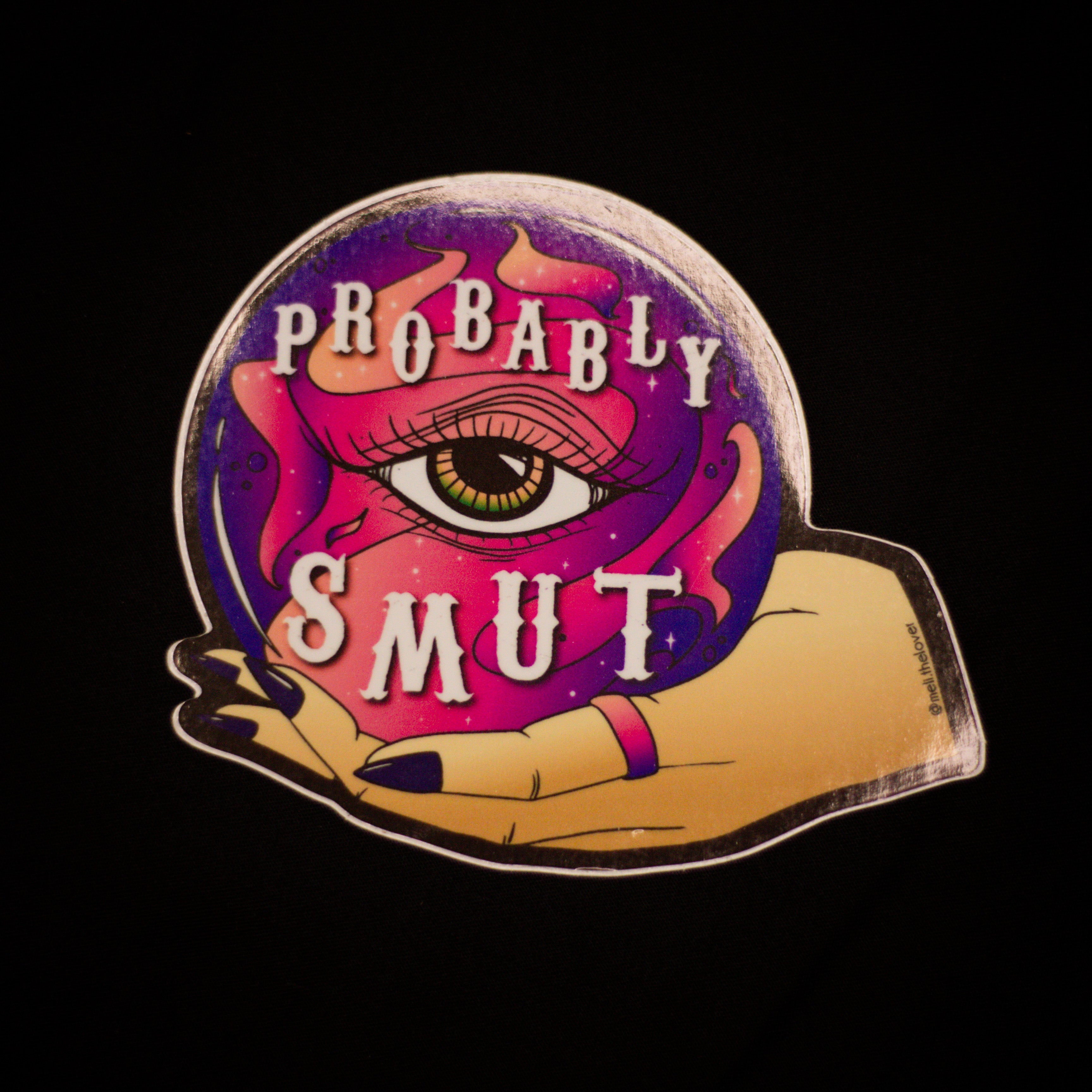 Probably Smut | Vinyl Sticker